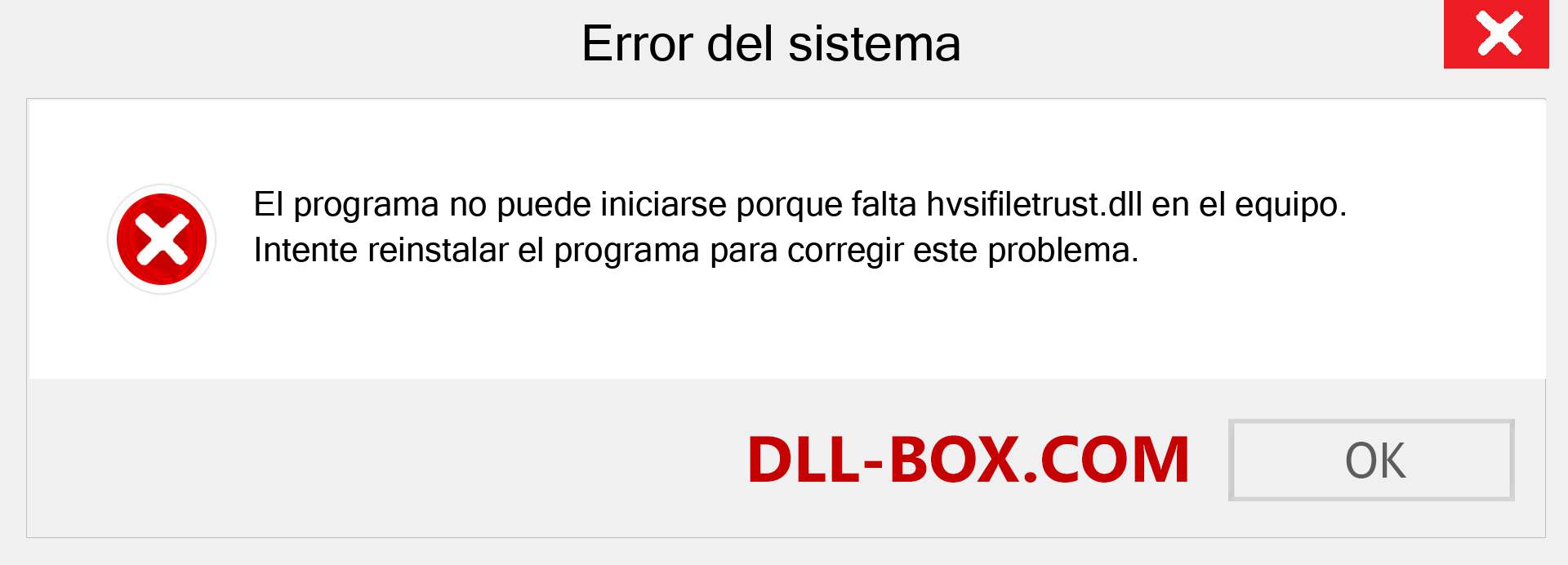 ¿Falta el archivo hvsifiletrust.dll ?. Descargar para Windows 7, 8, 10 - Corregir hvsifiletrust dll Missing Error en Windows, fotos, imágenes